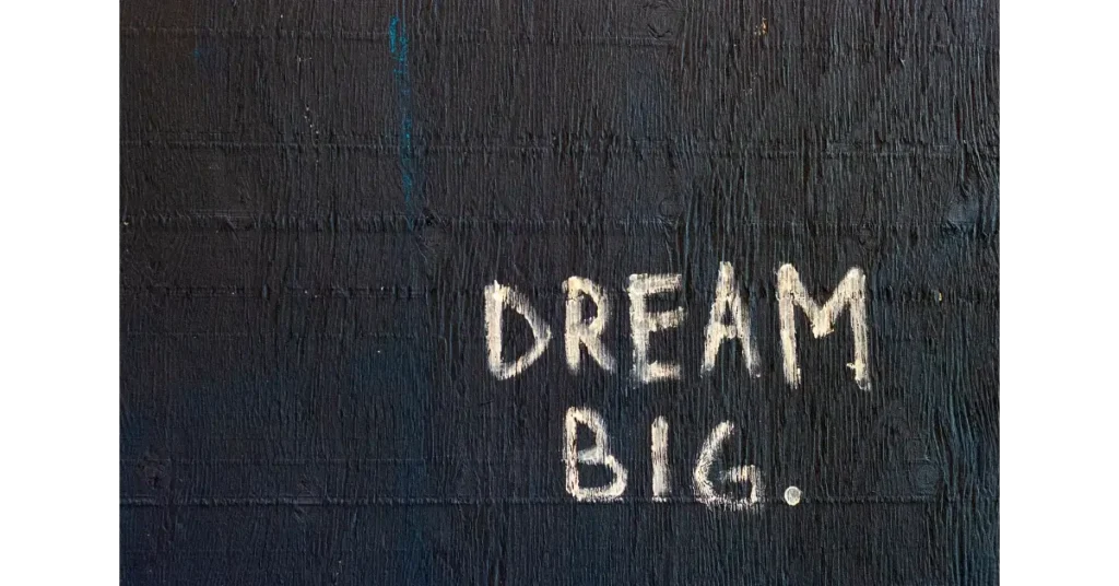 Dream Big Graffiti